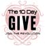 Thumbnail image for The 10 Day Give Starts Today!  Join Us And Start Giving!