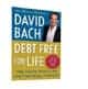 A Review Of Debt Free For Life By David Bach