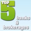 My Top 5 Favorite Banks And Brokerages