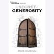 Avoiding The Negatives That Come Along With Money And Wealth By Living Generously