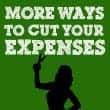 There Are Always More Ways To Cut Your Expenses