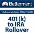 How To Rollover Your Old 401(k) To An IRA At Betterment