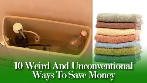 10 Weird And Unconventional Ways To Save Money - 