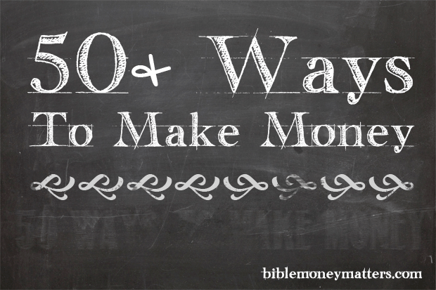 50 Ways To Make Money Maximizing Creating And Increasing Your Income - 