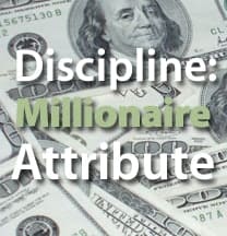 Millionaires Are Disciplined