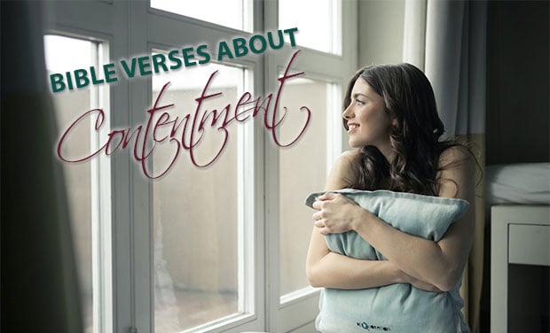 Bible Verses About Contentment