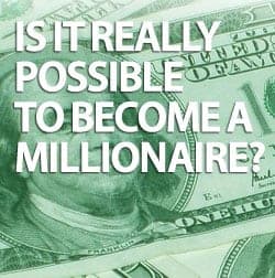 how to become a millionaire