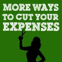 More ways to cut expenses