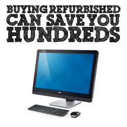 buying refurbished saves you money