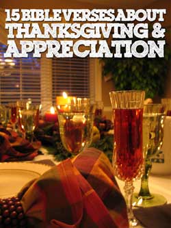 Thanksgiving and appreciation bible verses