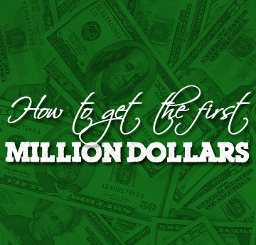 how to get a million dollars