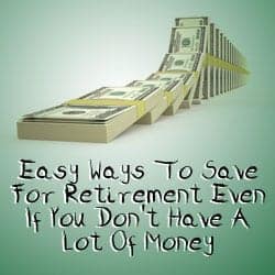 easy ways to save without a lot of money