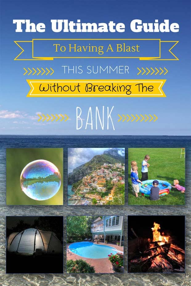 The Ultimate Guide For A Frugal Summer