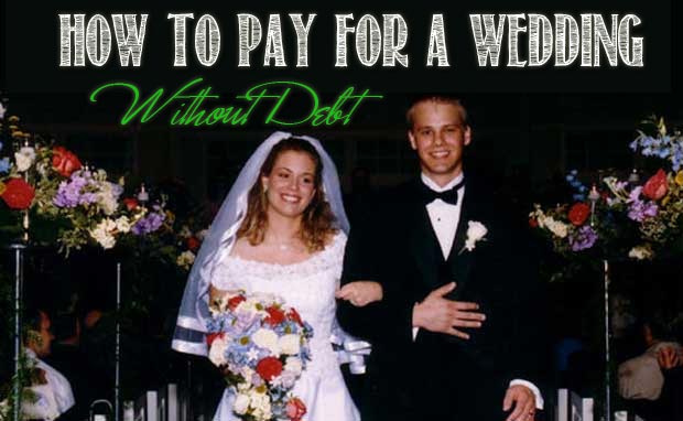 how-to-pay-for-a-wedding-without-debt