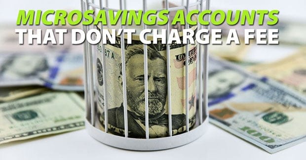 microsavings accounts with no fee