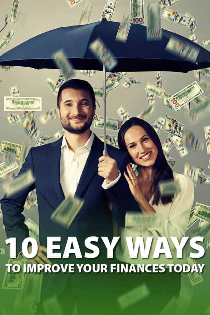 10 Easy Ways To Improve Your Finances Today