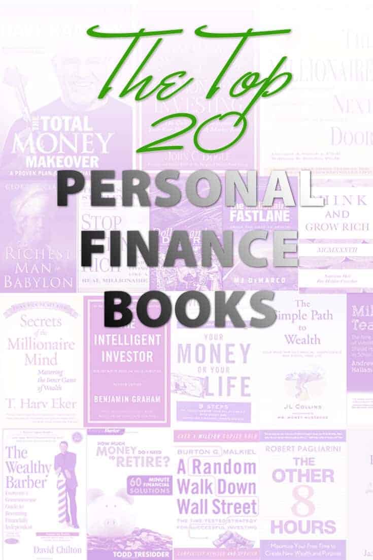 The Top 20 Personal Finance Books To Help You Improve Your Finances Today