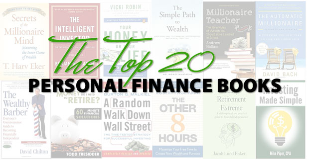 The Top 20 Personal Finance Books To Help You Improve Your - 