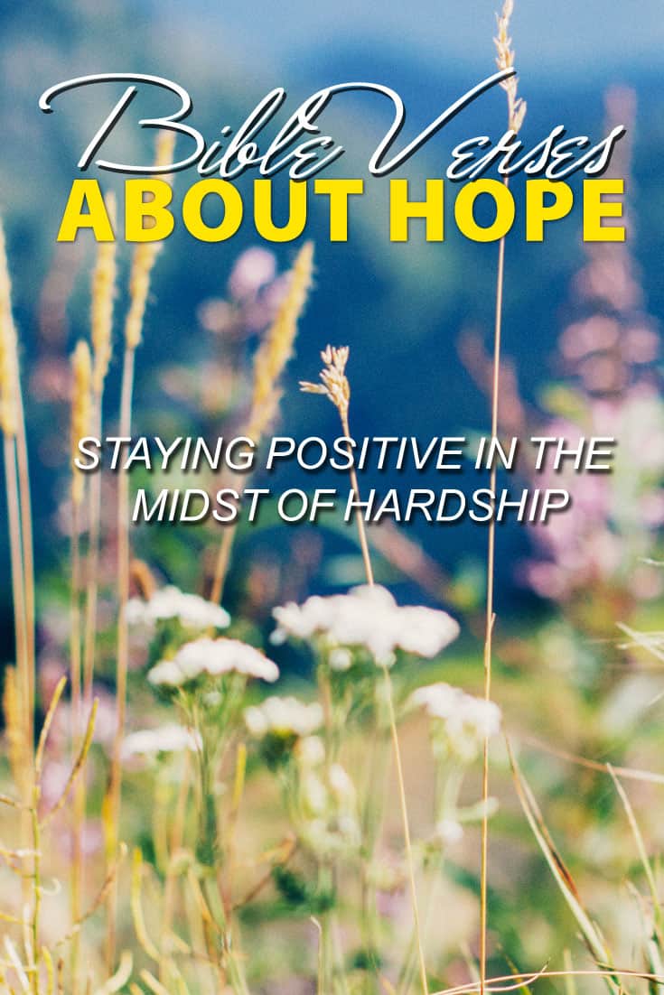 Download Bible Verses About Hope: Staying Positive In The Midst Of ...