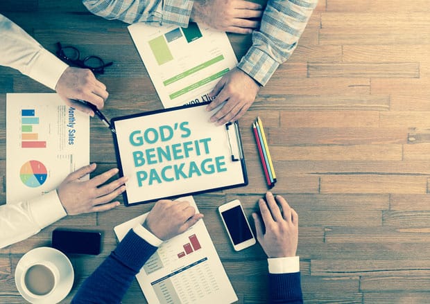 God's benefit package: Review your biblical benefits