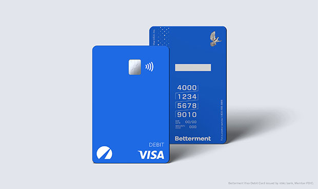 Betterment Everyday Checking & Savings - Betterment Visa Debit Card