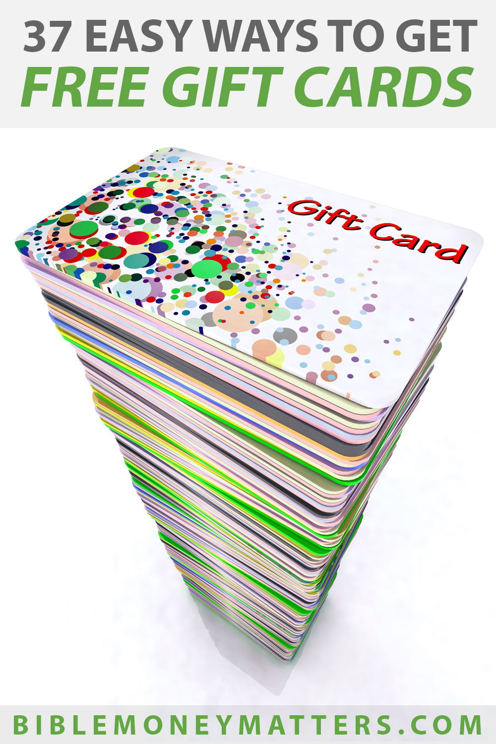 37 Easy Ways To Get Free Gift Cards