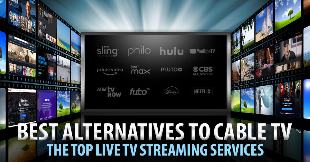 6 cable alternatives and live TV streaming services (2022)