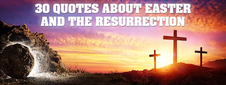 Quotes about easter and resurrection